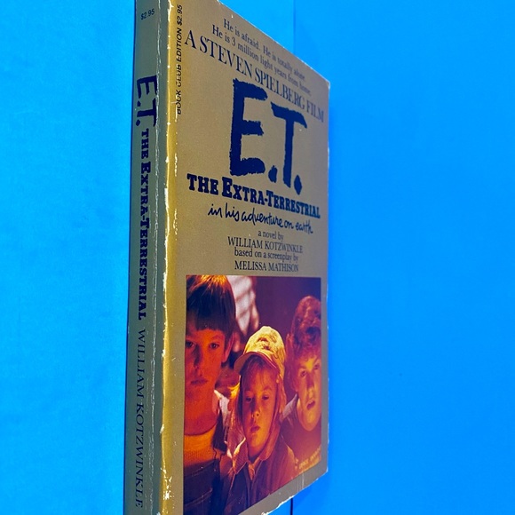 E.T. THE EXTRA TERRESTRIAL VTG 1982 A STEVEN SPIELBERG FILM PAPERBACK BOOK 244p. - Picture 5 of 13